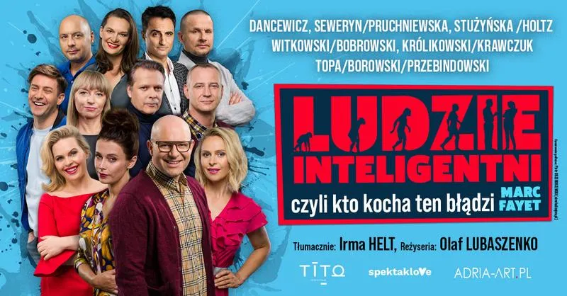 Jak długo trwa spektakl "Ludzie inteligentni"? Odkryj czas bez przerwy!