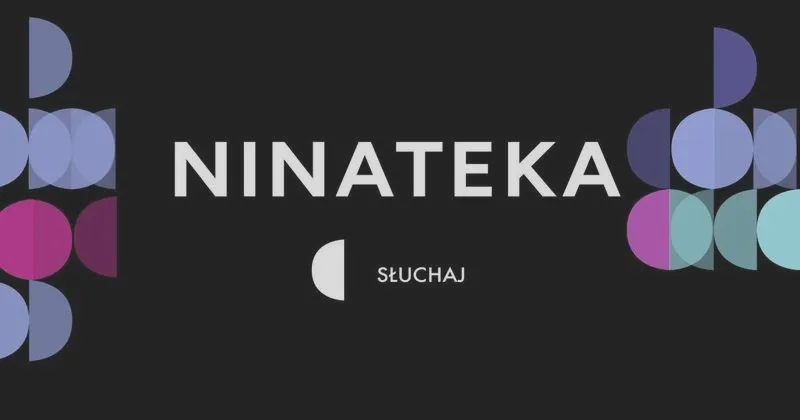 Ninateka: spektakle teatralne online za darmo – najlepsze widowiska